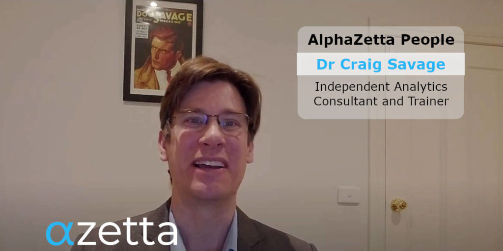 Craig Savage – Independent Analytics Consultant